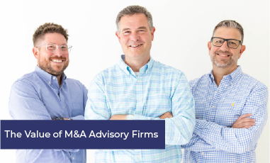 The Value of M&A Advisory Firms